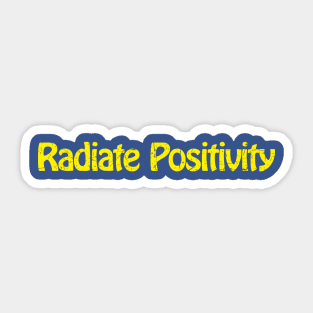 Radiate Positivity Sticker